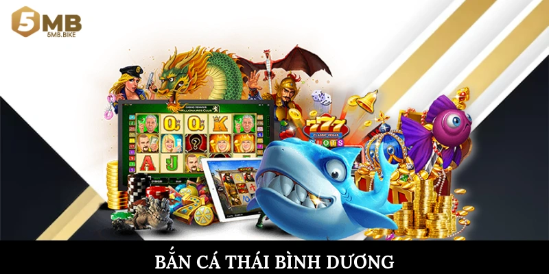 Bắn cá Thái Bình Dương