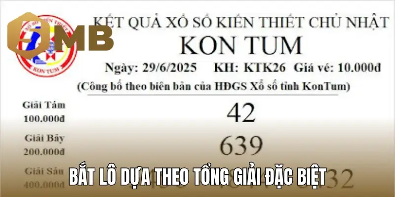 Bắt lô dựa theo tổng giải đặc biệt