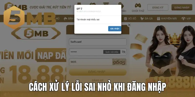 Cách xử lý lỗi sai nhỏ khi đăng nhập