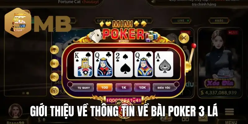 Giới thiệu về thông tin về bài poker 3 lá