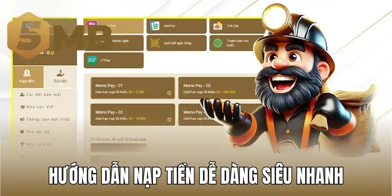Hướng dẫn nạp tiền dễ dàng siêu nhanh