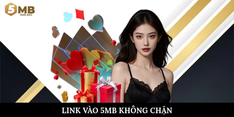 Link vào 5Mb không chặn