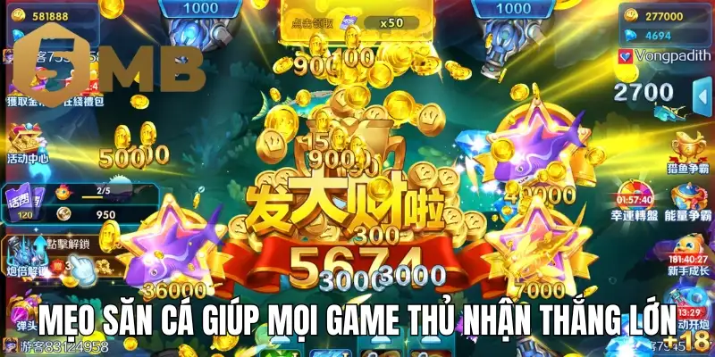 Mẹo săn cá giúp mọi game thủ nhận thắng lớn
