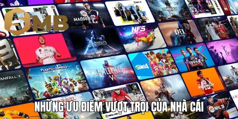 Những ưu điểm vượt trội của nhà cái